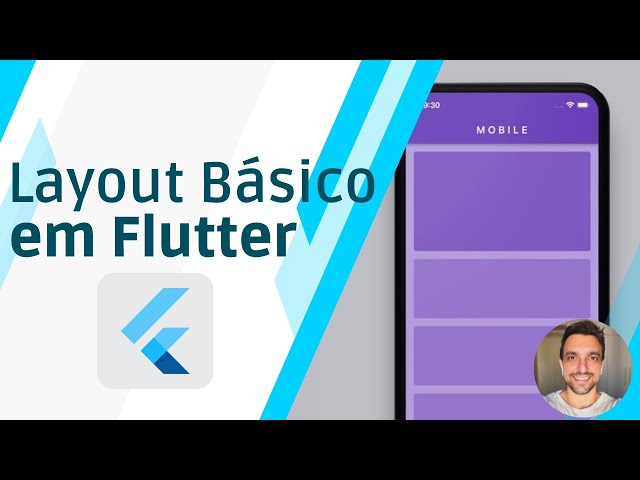 FLUTTER - How to create a basic layout