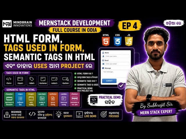 🌐 HTML Forms & Semantic Tags Explained | MERN Stack Development | Subhrajit Sir | EP 4 | Odia