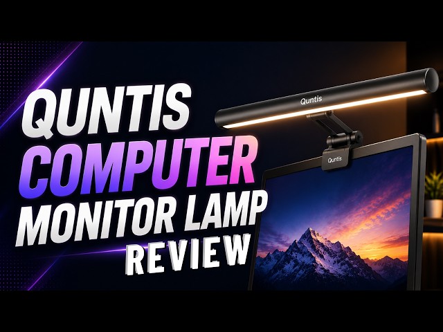 Quntis Monitor Light Bar Review: The Best $45 Desk Upgrade!