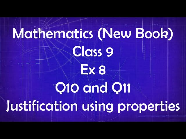 Want to ACE Math Tests? Watch Class 9 Math Review Ex 8 Q10 and Q11 Explained