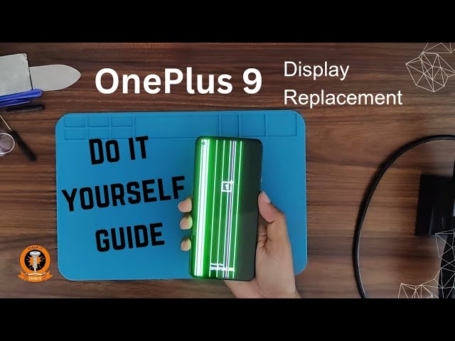 OnePlus 9 Screen replacement. Do it yourself guide.