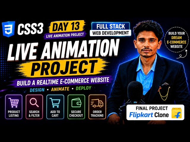 Full Stack Web Development | CSS3 Live Animation Project | Create Real-Time Web Animation | Day 13