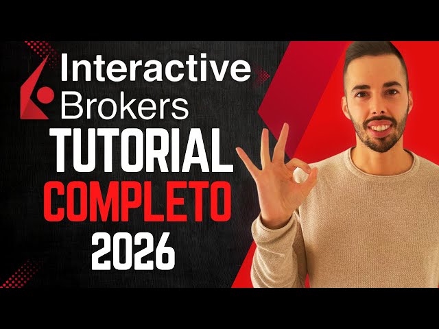 The DEFINITIVE GUIDE to INTERACTIVE BROKERS in SPANISH✅ COMPLETE TUTORIAL IBRK 2026