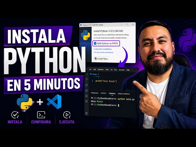 Aprende Python DESDE CERO 🐍 Instala Python y Crea tu Primer Programa