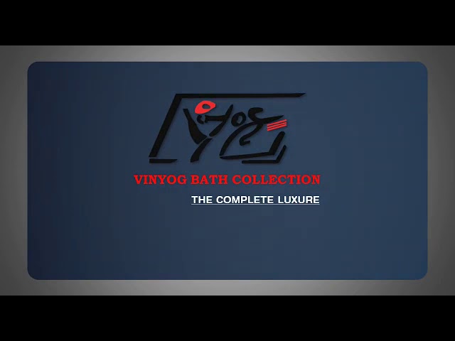 Vinyog bath collection /“अगर घर बनाना है  तो विनयोग ज़रूर जाना है “