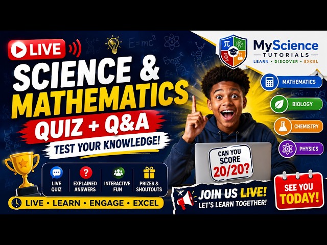 Myscience Tutorials Science and Mathematics Quiz Live