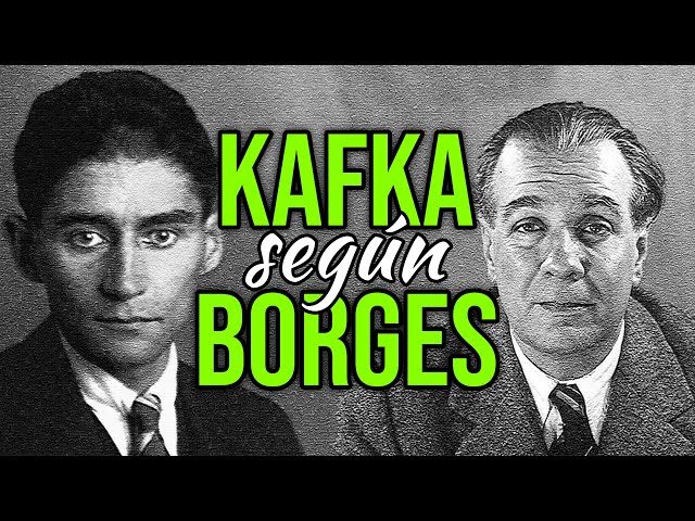 Todo Borges acerca de Kafka