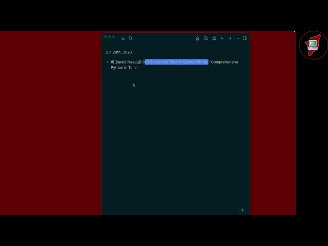 013 Single and Double Quoted String -Comprehensive Python in Tamil