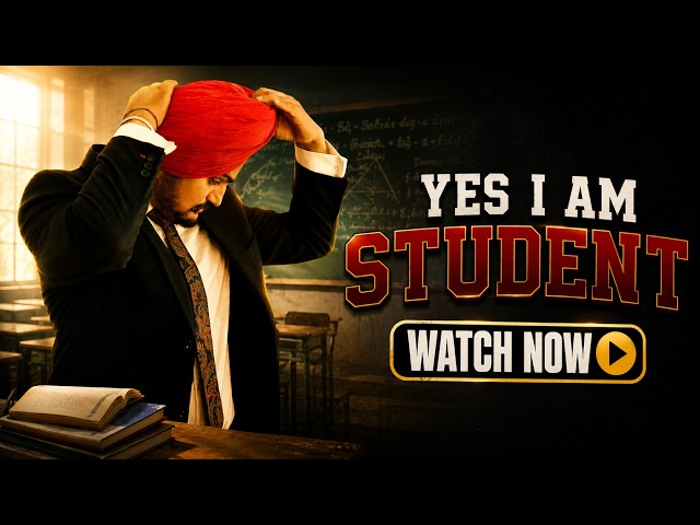 Yes I Am Student | Full Movie | Sidhu Moosewala | Mandy Takhar | Student Life & Struggle Drama