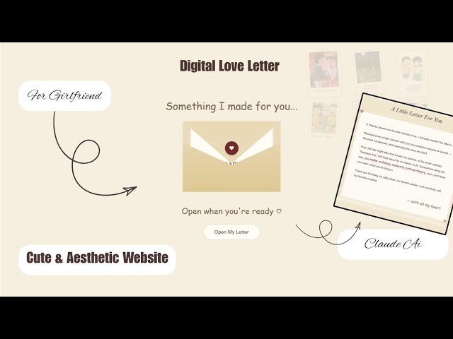 I built a cute digital love letter for my girlfriend using claude AI