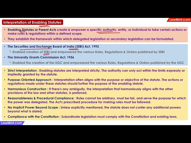 Interpretation of Enabling Statutes - Interpretation of Statutes