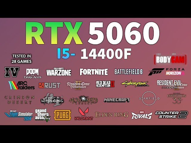 RTX 5060 + i5-14400F | Test In 28 Games - RTX 5060 Gaming Test