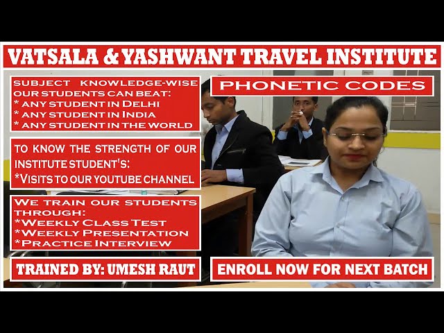 PHONETIC CODES | PRESENTATION BY HIMANSHI MIDDHA || For || UMESH RAUT: TRAVEL INDUSTRY TRAINING