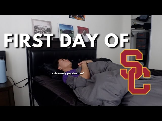 FIRST DAY OF COLLEGE AT USC