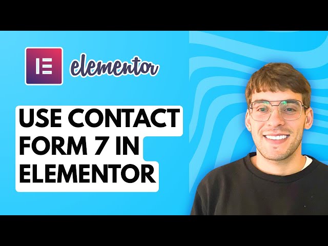 How to Use Contact Form 7 in Elementor [2026 Full Guide]