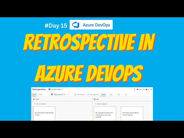 15.Retrospective meeting setup in azure DevOps boards
