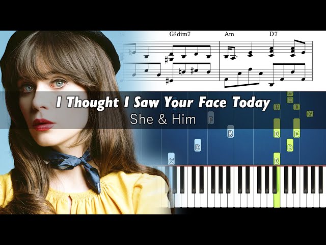 She & Him - I Thought I Saw Your Face Today - Piano Tutorial with Sheet Music