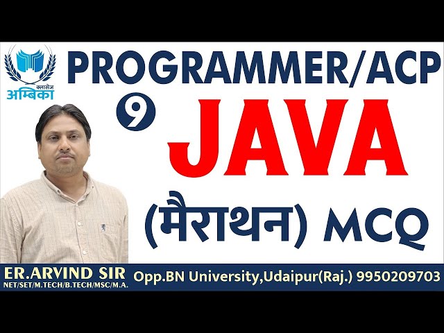 Lecture - 9. Test Your Java Skills With Er. Arvind Sir's Marathon For Rpsc Programmer Exam!