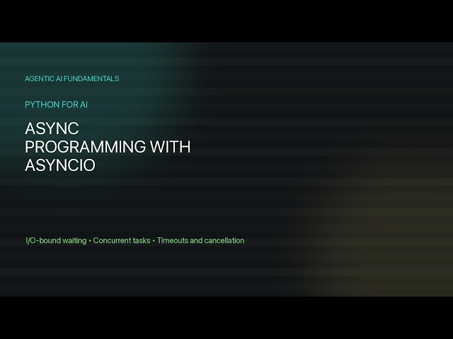 01.08 - Async Programming with asyncio