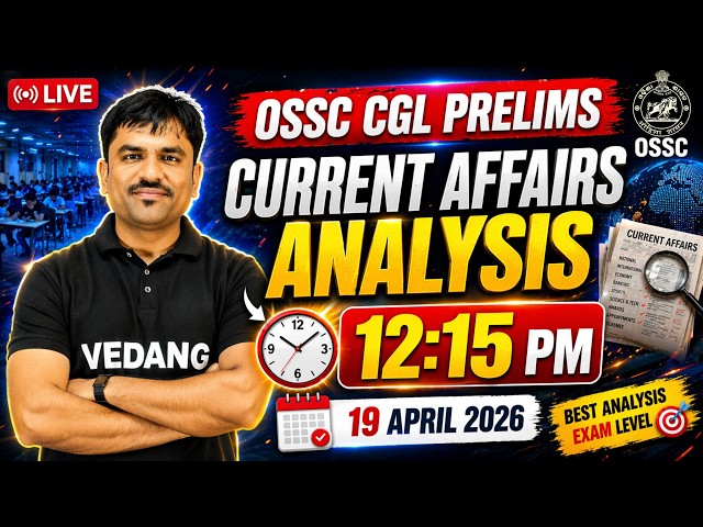OSSC CGL Prelims 2025 Current Affairs Analysis 🔥 | Questions Review, Difficulty Level