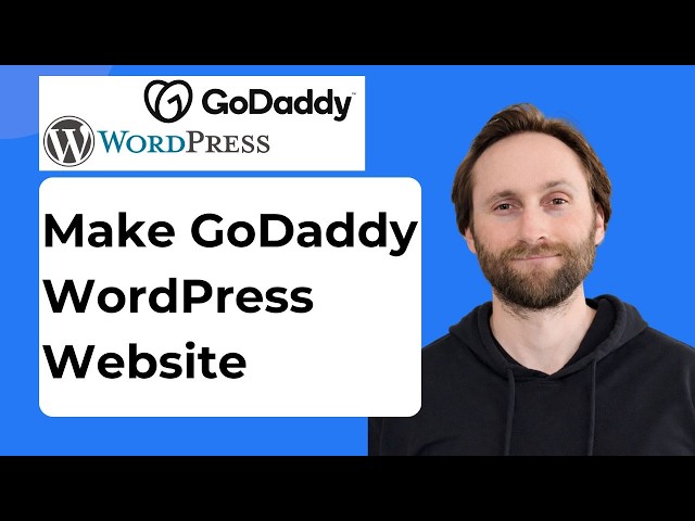 How To Make a GoDaddy WordPress Website [2026 Guide]