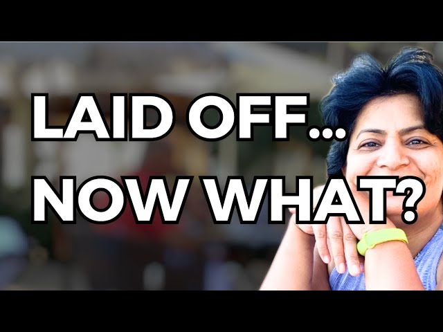 Laid Off in 2026? Use this Step-by-Step Recovery Framework