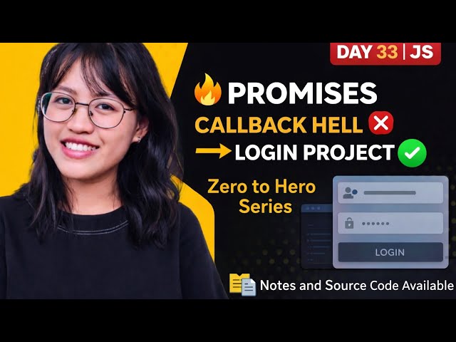 JavaScript Promises Explained from Scratch 🔥 | Callback Hell to Real Login Project | Day 33