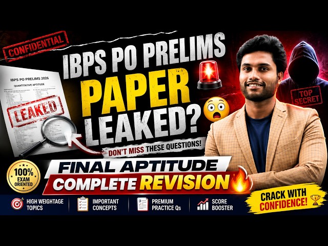 IBPS PO PRELIMS PAPER LEAKED? 😱| FINAL APTITUDE COMPLETE REVISION 🔥