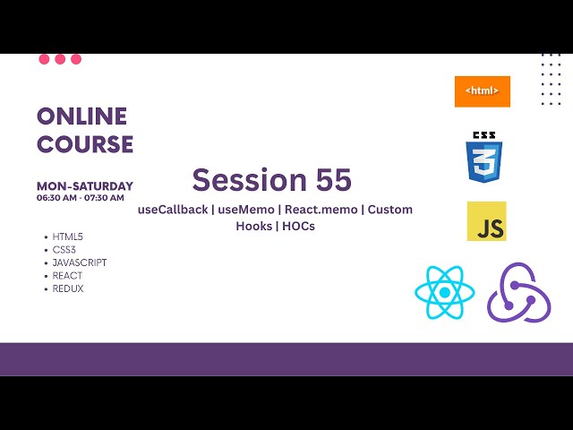 Web Development Training in Telugu | useCallback | useMemo | memo | Custom Hooks | HOC |  Session 55