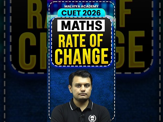 Rate of Change ⏱️ CUET 2026 Maths | cuet 2026 preparation #cuet #shorts #rateofchange