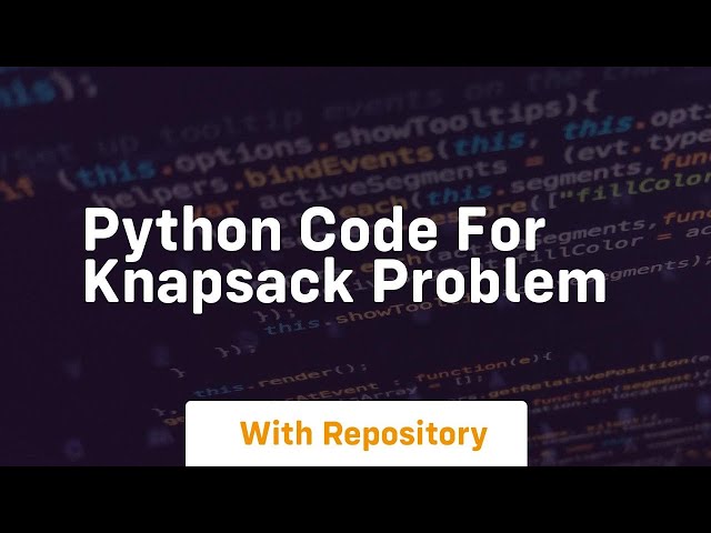 python code for knapsack problem