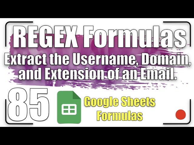 Extract the username, domain, and extension of an email | REGEX Formulas 85