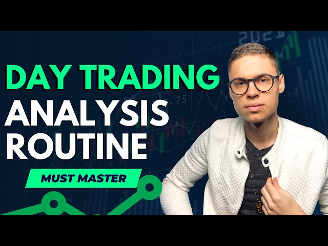 My EXACT Day Trading Analysis Routine