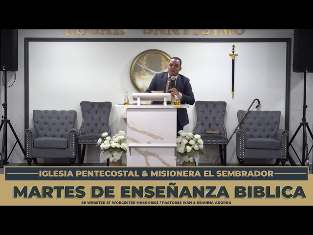 IPM EL SEMBRADOR  / MARTES DE ENSEÑANZA BIBLICA