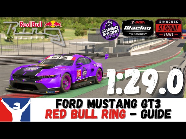 iRacing Mustang GT3 Red Bull Guide 1:29.0 Ford Mustang GT3 Red Bull Ring Track Guide