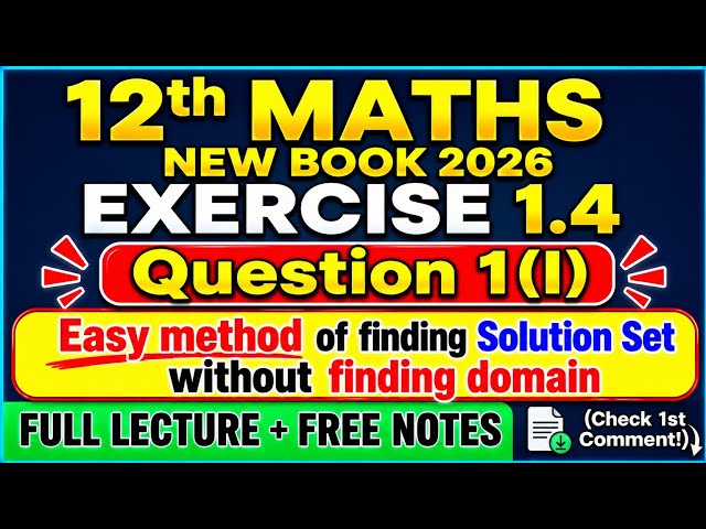 12th Class Math || 2nd Year Math New Book Exercise 1.4 - exercise 1.4 Question 1(I) Class 12 maths