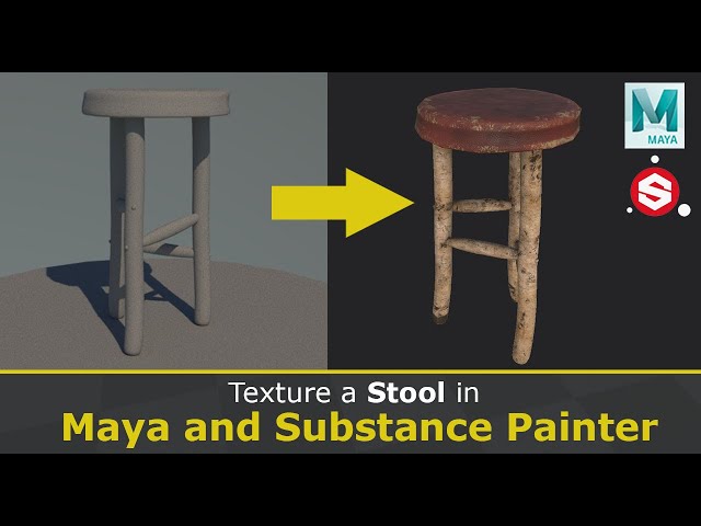 Texture a Stool using Maya 2022 and Substance 3D Painter