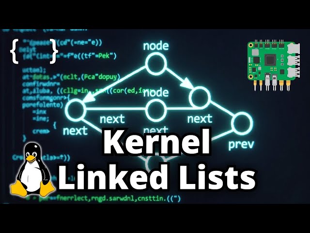 Kernel Linked List : Linux Device Driver Development with Raspberry Pi 11