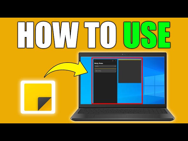 How to Use Microsoft Sticky Notes (Full Tutorial)