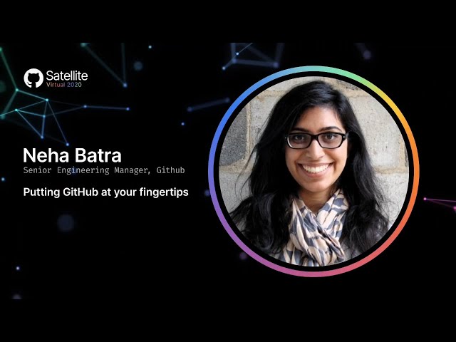 Putting GitHub at your fingertips - GitHub Satellite 2020