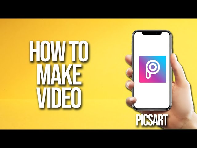 How To Make Video Picsart Tutorial