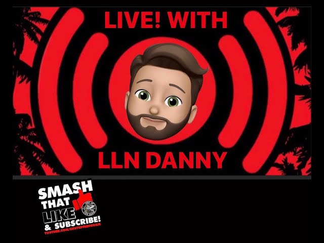 LLN *LIVE* W/DANNY 11 #NEWS​ #STRINGER​ #LIVE​ #MEDIA​ #PRESS​ #LLN​  #StringersLive