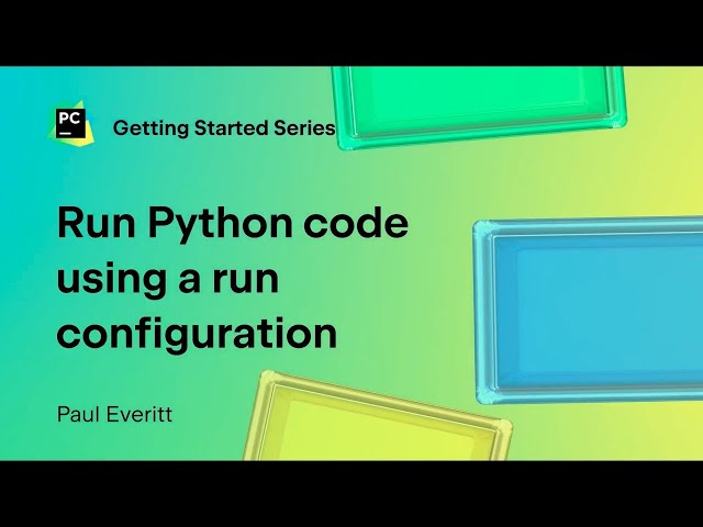 Run Python code using a run configuration in PyCharm | Getting started