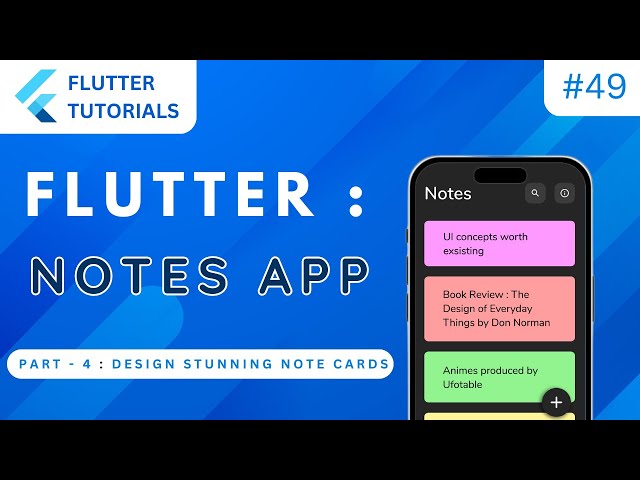 Flutter Notes App 📝 Part 4 | Flutter Tutorial | App Development Tutorials - Flutter #49