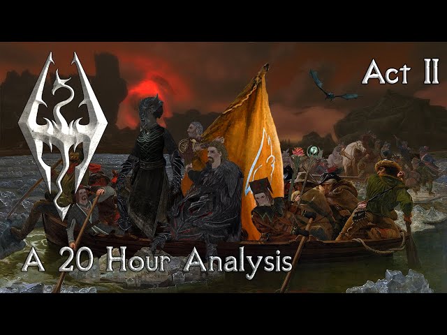 Skyrim Analysis | A Quick Retrospective - Act 2