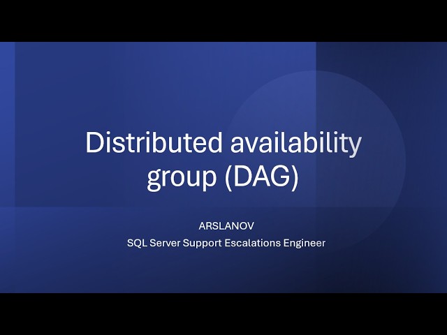 SNHA32: Understand and create distributed availability group and its usage