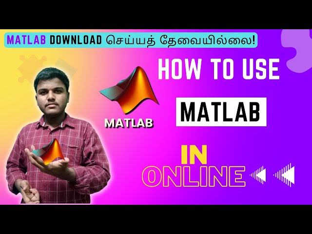 how to use matlab online for free in tamil | Kavin Tech Tube