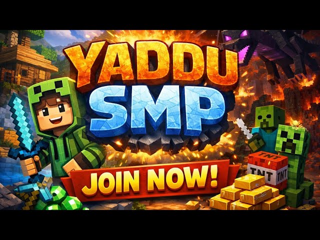 JOIN NOW YADDU SMP PLAY WITH SUBCRAIBER