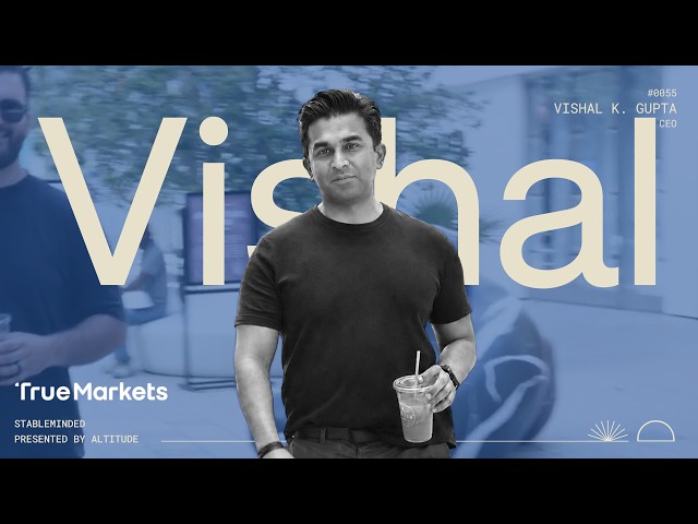 USDC, Coinbase, Goldman Sachs & Building a Non-Custodial Exchange | Vishal Gupta, True Markets