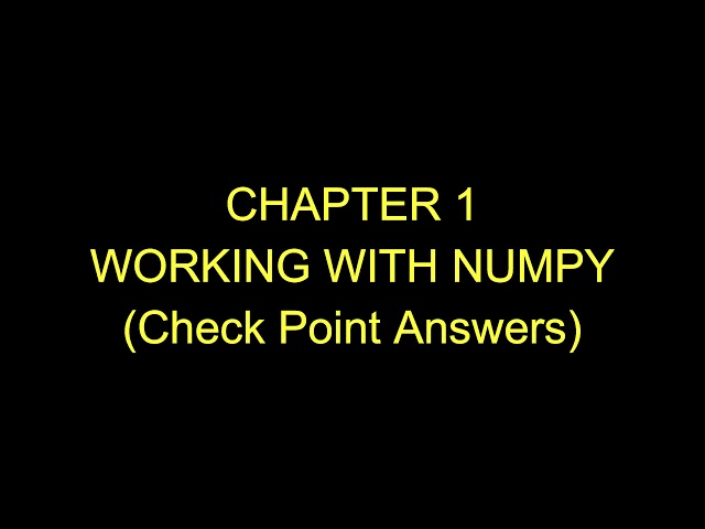 Class 12 | Informatics Practices | Chapter 1 Working with NumPy |  Check Point Answers | #shorts